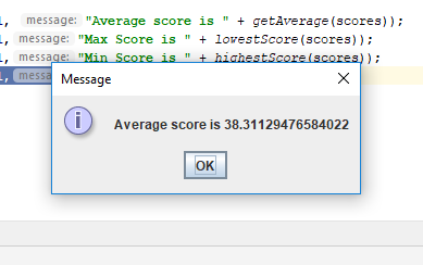 , Average score is + , message: etAverage (scores) , message: Max Score is +lovestScore (scores)) message: Min Score is
