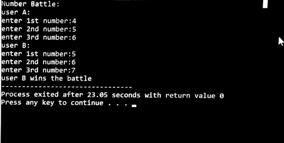 Number Battle: user A: enter 1st number:4 enter 2nd number:5 enter 3rd number:6 user B: enter 1st number:5 enter 2nd number:6