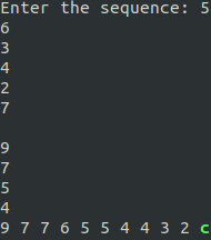 Enter the sequence: 5 6 3 4 9 7 5 4 9776554432c