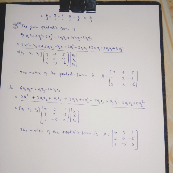 2- 2 3 J 3 The given quadriic fom is 2P 3 M2NS HS 4 7 2 . The mathx the quadratic form is A 2 -3 -3 6 + 3n2t + ox-S S O 2 -S