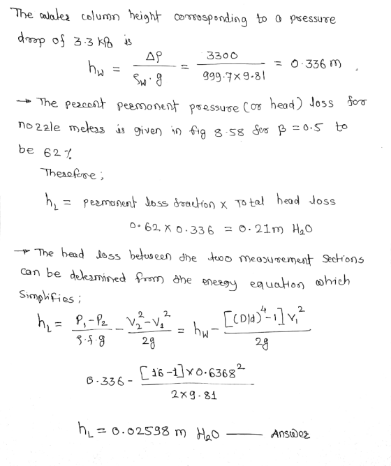 alole column heightcomosponding to o psessuve 3300 0.336 m 999.7x9.81 The peacoh 221e m Peemonent psessuse C head) loss 53 be
