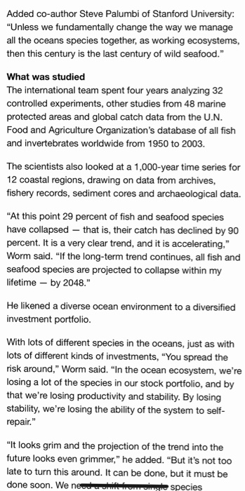 Added co-author Steve Palumbi of Stanford University: Unless we fundamentally change the way we manage ll the oceans species