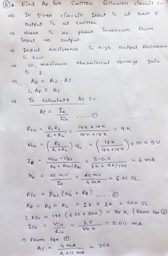→ In given cf.u cuft Inputs at bao ed output is Emitter invesusion →theue is no input t outpw → Input Hes?sta nce s high, oud