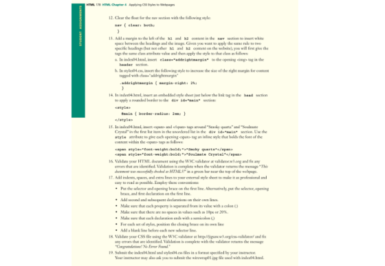 HTML 178 HTML Chapter 4 Applying CSS Styles to Webpages 12. Clear the float for the nav section with the following style nav