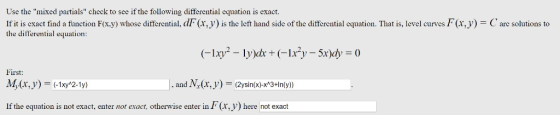Use the mixed partials check to see if the following differential equation is exact. is the left hand side of the dit ernt