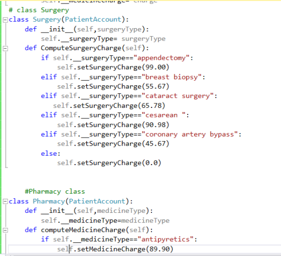 # class Surgery Eclass Surgery (PatientAccount) def _init_(self,surgeryType): self._surgeryType surgeryType if self._surgeryT