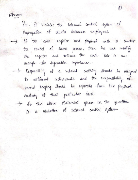 Yes at vtoloteu the internal coutrol Astem f empleyes Seqgetion of olutie cash regiter between if the and physical cash under
