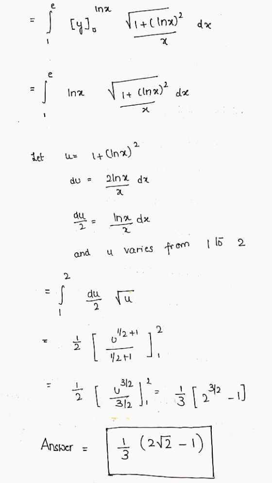 Ina I+CInx) e cinx) dx Ina 2 Let 2ln d du du dx 2. from orn varies and 2 du 2 2 2 312 32 2 312 1) (212 Anctocr -