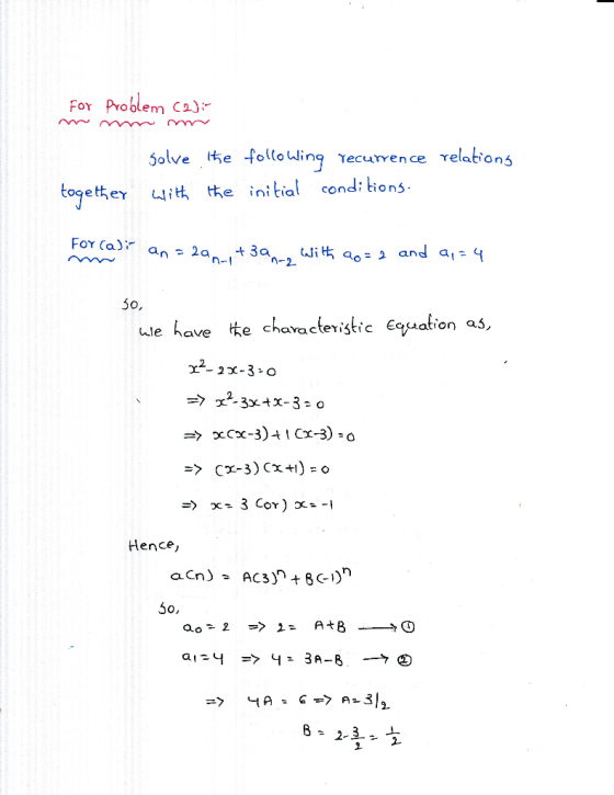 For Problem Ca)- Solve te followlinq Yecurrence velations togetteti the inikial cond: lions 1-2 wle have te chavactevistic Eq