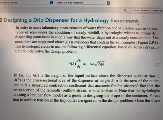 Select a Section Select a Study Objective 勳、 FULL SCREEN PRINTER 2 Designing a Drip Dispenser for a Hydrology Experiment In o