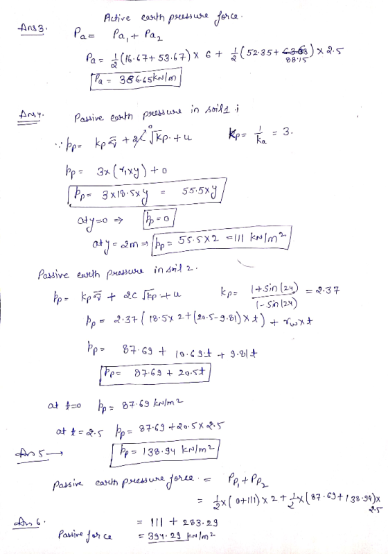 Active eauth pussusa ferca Pa Pa,Pa2 Ans3 52.35+ 3-63) x .5 08S TPa = 36665klm Passive eath pas u in Aoifj .j 3 Kp ka 1 55.5%