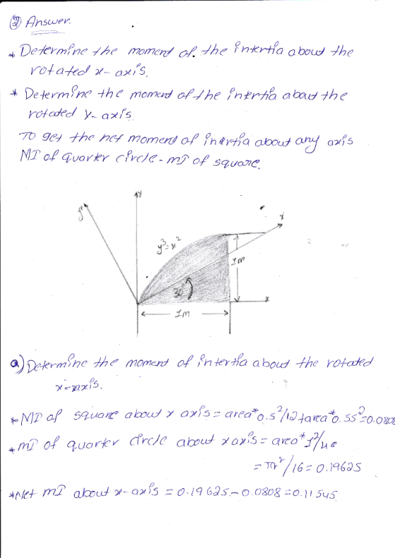 ③ Answer Defermine the omend ol The ntrtia a boud the De termne the momed of The fntrha abad the rotcoedl axfs o Detkrmine th