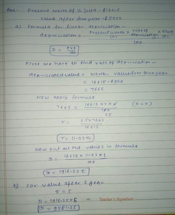 ear depmiciabin rare otaepmci ahm First-we have-to-Fna valu efter fouryear to o ath- dep n ci ated vadu = Now apply formula