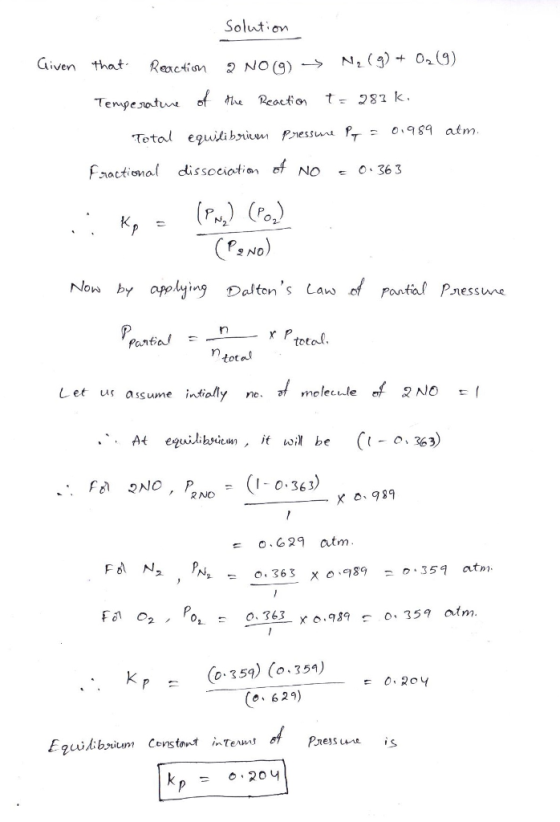 Solution O2 (9) N2 (9) + Given that Reactin 2 NO (9)- t: 283 k. Peaction Tempesote of he atm O989 Total equiLi briu Pnessne P