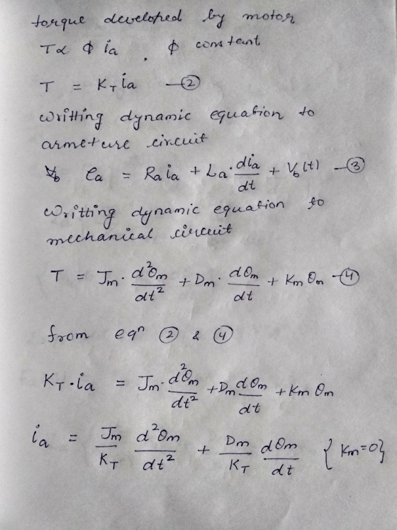 olcveloteol by moter torgue com tent T ia Kr ia 2. T t0 writing dynamic equafion armeture cincuit .dia La Ra ia Ca ,ftn dnami