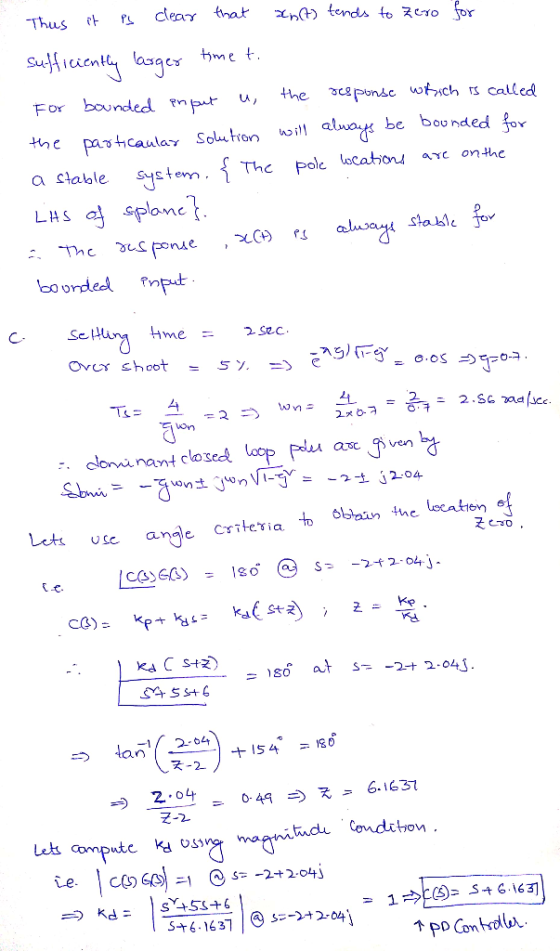 clear that Thus t me t Suffieentey larger he ceponse whsch s called bounded npur For be bounded for aluay will the particaula