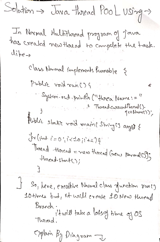 Jowa thread PooL usig Selution In Normal ulitoread proram oJava. has creatd mes Hoaod dite Compelet the task to class Narmal