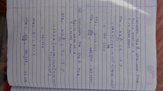 (ERAMLSH FAGE NO DATE Calculate SSe dfA od MSA YCDiS mean of A to tal me.o SSA Ti )2 二S + 3「 C16.8-2016)2+(23-53-20.16)2 te6