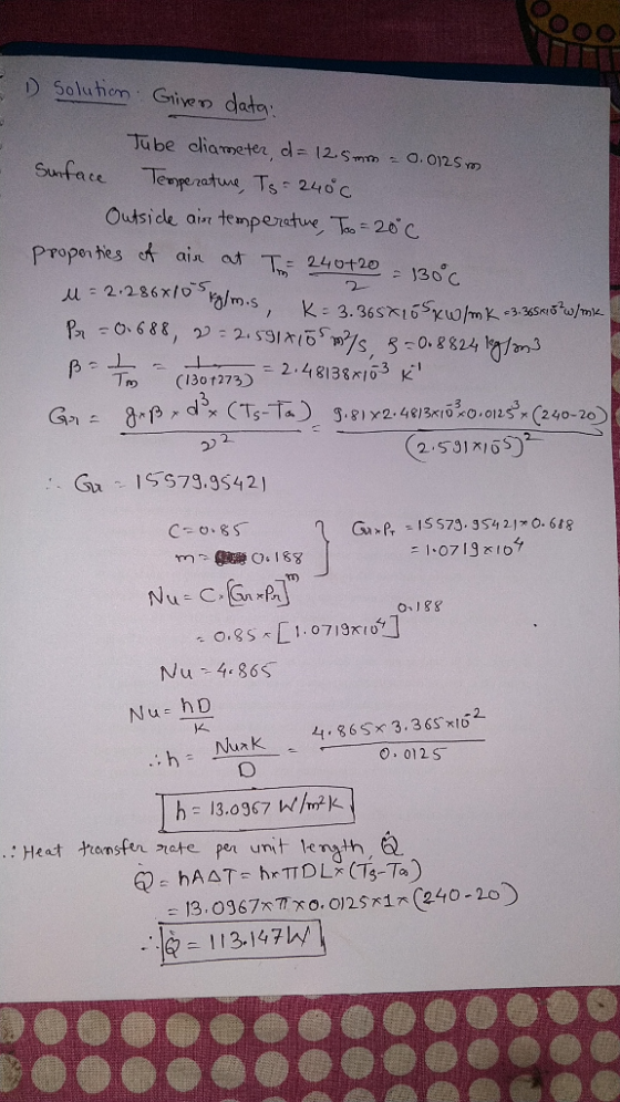 D Soluhom Given dato Tube lian, eter, d: 12.5mm-0.0)25m Outside ait temperetue o 20 Propevtes o ain T 240120 130C 240+20 130