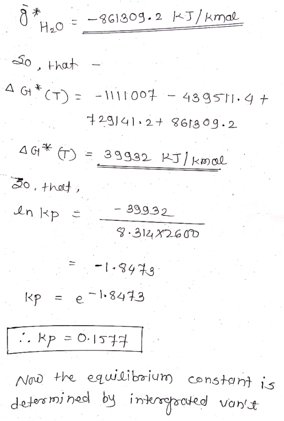 0, thath 3o, thod 一3gg32. .312260 47 kp = e-1.8473 the equiaibrium constant i deters inj red by in