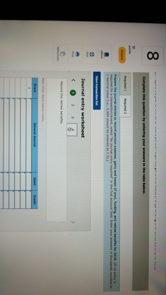 00 Complete this question by entering your answers in the tabs below. 10 points Required 1 Required 2 Skipped Prepare the jou