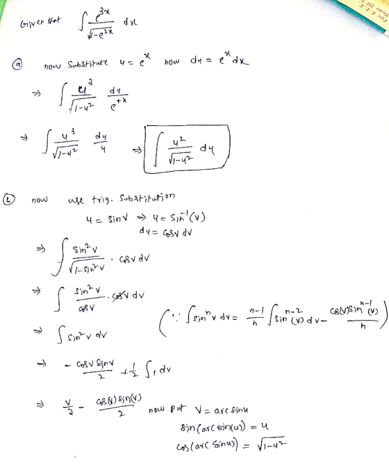 7 Given tht d4 e dx how ho SubStitut d i nou u trig. Sab&titurion 4Sin 4- Sih (v) dy dv Sin V C8v dv Sinhv Cdv CBY n-2 dv CA)