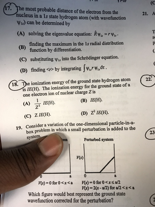 (C 7. The most probable distance of the electron from the nucleus in a 1ls state hydrogen atom (with wavefunction V1) can be