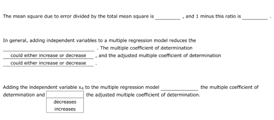 The mean square due to error divided by the total mean square is , and 1 minus this ratio is In general, adding independent v
