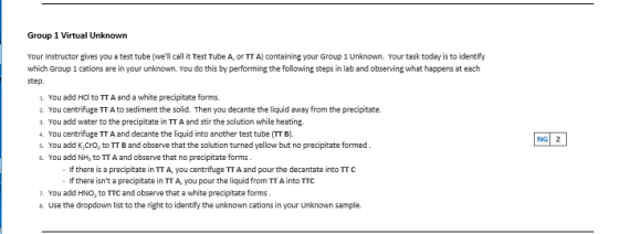 Group 1 Virtual Unknown Your Instructor gives you a test tube (well call it Test Tube A, or TT A) containing your Group 1 Un