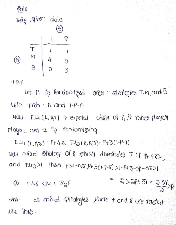 Avon dota T 4- 1-P-Y let Rardorsed ove avalegies T,M,ard B. With prcb P and -P-Y E (L,RY)expered utility of P f othe paye NOL