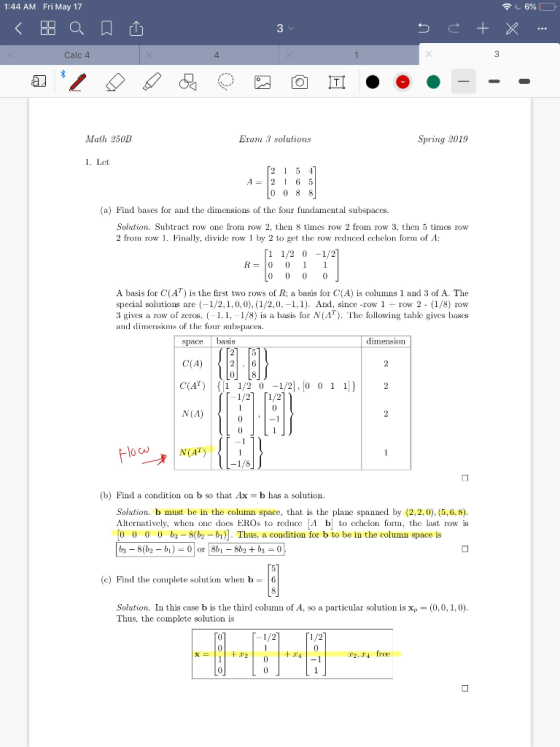 6% 0-0, 1:44 AM Fri May 17 , Calc 4 4 Exaimi 3 solutions Math 250B Spring 2019 1. Let A 2 6 5 (a) Find bases for and the dime