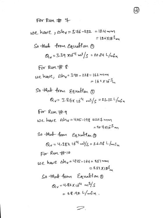 For Run 8 we have, Ahy® 390-Lag= 162 mm For Run #10 오 レ/min