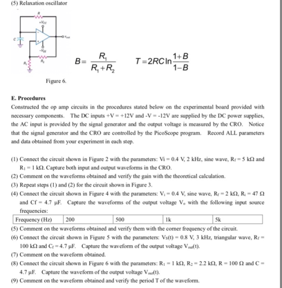 (5) Relaxation oscillator R, +R Figure 6. E. Procedures Constructed the op amp circuits in the procedures stated below on the