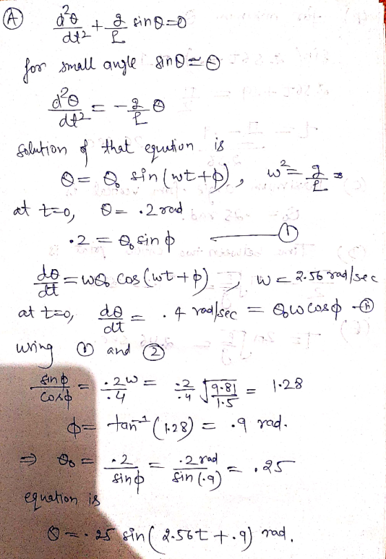 in-0 all anle 8n9 dt thut equhon is in(wt+ Galution 2d ,2 = ,in tW .56a/ses de out at to and n p CoAd tan( 2 W 28 2 J 9.8 4 9