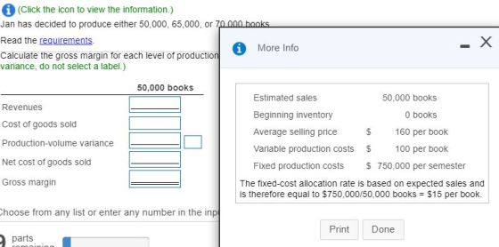 i (Click the icon to view the information.) Jan has decided to produce either 50,000, 65,000, or 70 000 hooks Read the requir