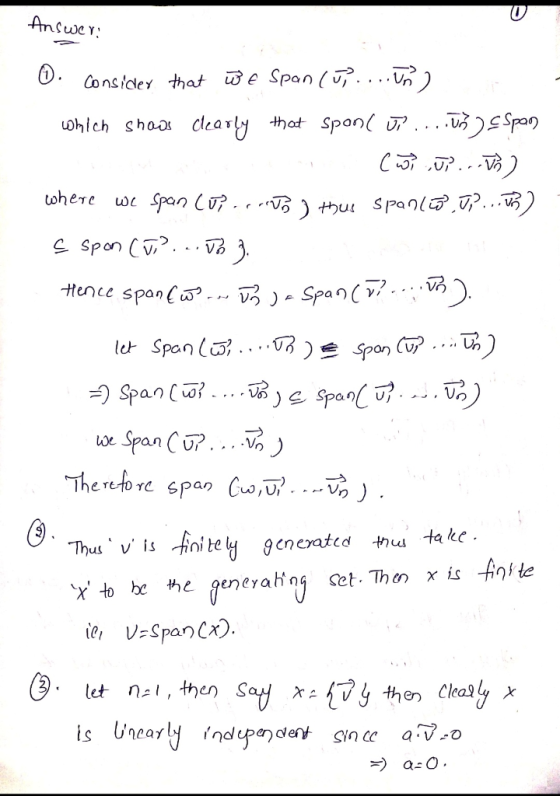0 Consider that ฬิ e Span ( v, . . . NA ) uあ or Span CUP. .. vo) There fore span Cwự Mo ) Thus v is -finite let η ,then