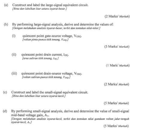 (a) Construct and label the large-signal equivalent circuit (Bina dan labelkan litar setara isyarat-besar (2 Marks/ Markah) (