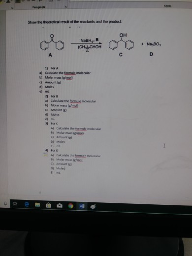 eagaph Show the theoretical result of the reactants and the product + Na,BO (CHszCHOH 1) For A al Calculate the formule molec