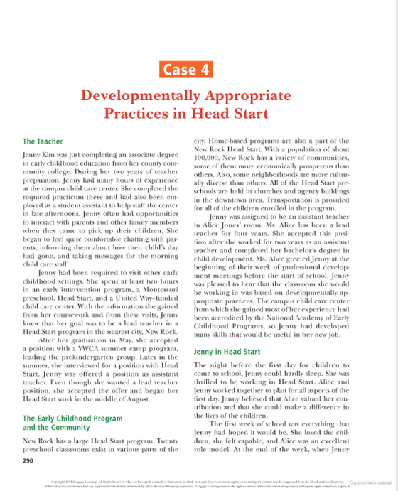 Case 4 Developmentally Appropriate Practices in Head Start The Teacher city. Home-based programs are also a part of the New R
