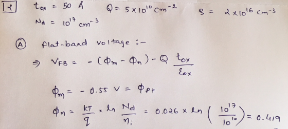 50 A ton Q -2 5 x 101 Cm xtolG cm3 1 tage Alat-band Vo A tox Cm-n) VFB Eox - 0.55 V 2 17 10 kT ス Ne ( O.026 xLn 0.4/9 l0