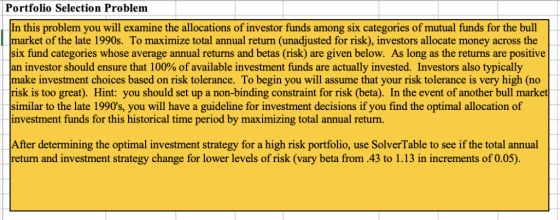 Portfolio Selection Problem In this problem you will examine the allocations of investor funds among six categories of mutual
