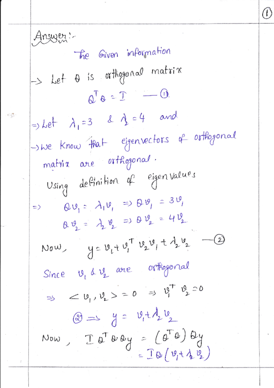 The Giveninfomation ejgenvectors fostogonal matiz ane orthosonal Using de nioneigen values Now Since ,d ane orhogena ジリナ1920