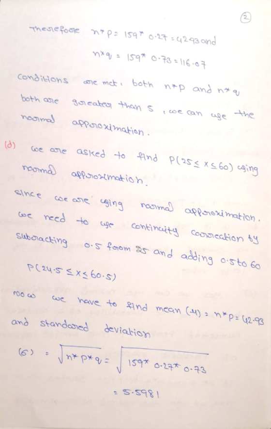 Conditons ec both n+p andn (d) Goe ane asked to find P(25-xs6o)cging snce cse ee napsnexi mation subaacking faem as and addin