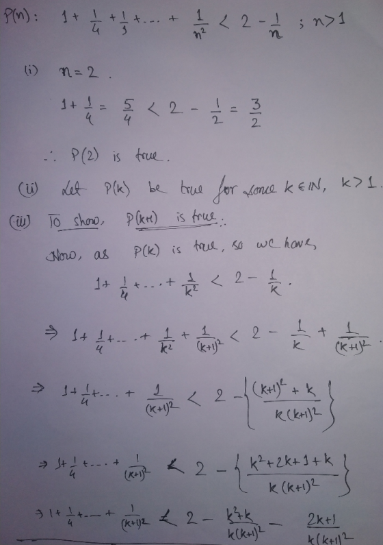 PM): 1+ +t.. 2-1 3 li) n 2. 52 4 1+ J 2. true P(2) Ret P(k be bua (u Manee keIN, k>1 Pkn) is true JO shoo we how P(k) is u, G