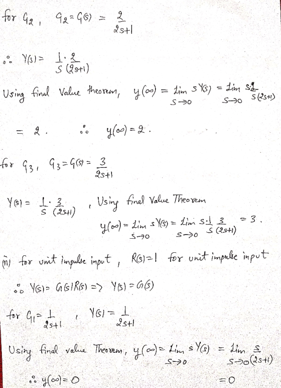 st T ( S (2st) Lim sYs) Using final Value theoren, y() S2st) Qst Us in final Value Theorem (25H) 3 . Cst) S-20 RoIfor Unit im
