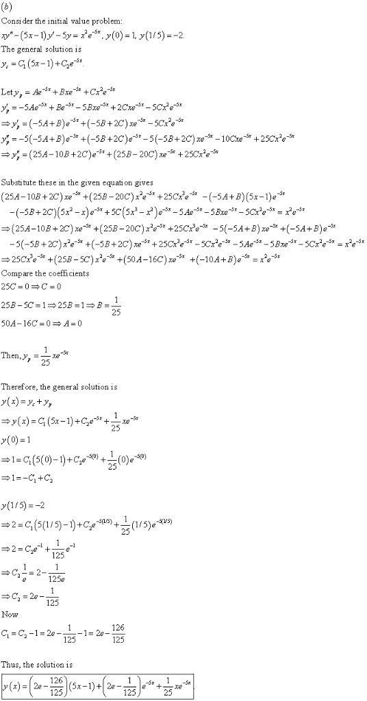 Consider the initial value problem: The general solution is Substitute these in the given equation gives (25A-108+2C)xe+(25B-