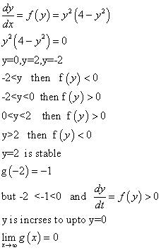 -2-y then f(y) <0 -2-y<0 then f (y) > 0 0sys2 then f (v)>0 y>2 then fv) <0 y-2 is stable g(-2)-1 f(y) > 0 but-2 <.140 and y i