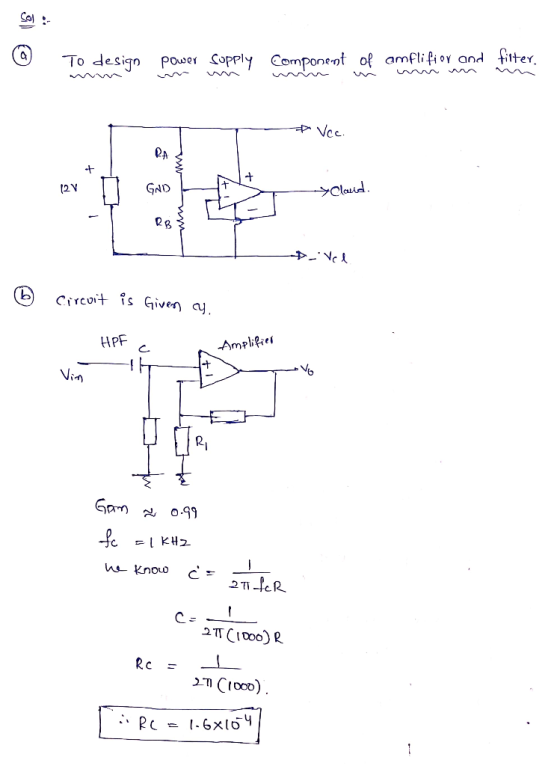Col fiter Power Copply Component of amflifior and To design Voc ->Claid. 2V Circoit is Given ay HPF Vin Gan o.99 KH2 Know 2TC