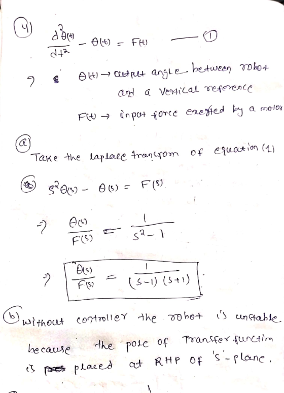 4a Le-between 70b0+ Take the Laplaee trenom of ejuotion () FS) S) the pole Transfe furctim be cause pres placed a RHP oF S-rl