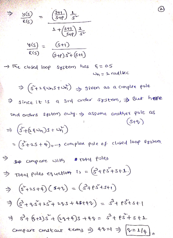 R(S) R(S) ->T The closed loop S^sterm nce it is 2nd ordars sta tem outaf. assume another fole (st@swn): t 내 ) ラ 4 -, Compare